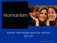 What is Humanism?